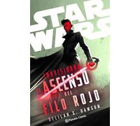 Star Wars. Inquisidora: El ascenso del filo rojo (novela) (Star Wars: Novelas)