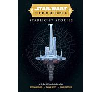 Star Wars Insider: The High Republic: Starlight Stories