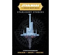 Star Wars Insider: The High Republic: Starlight Stories (Trade Edition) (Star Wars High Republic)
