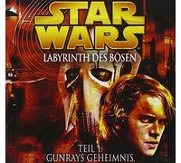 Star Wars - Labyrinth des Bsen 1 - Gunrays Geheimnis