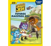 Star Wars. Las aventuras de los jóvenes Jedi. Futuros maestros Jedi: Mi primer cómic 1