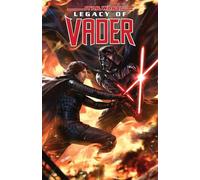 Star Wars: Legacy Of Vader - The Reign of Kylo Ren Vol. 2