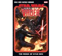 Star Wars: Legacy Of Vader - The Reign of Kylo Ren Vol. 2