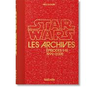 Les Archives Star Wars. 1999-2005