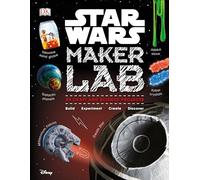 Star Wars Maker Lab: 20 Craft and Science Projects