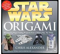 Star Wars Origami: 36 Amazing Paper-Folding Projects from a Galaxy Far, Far Away...