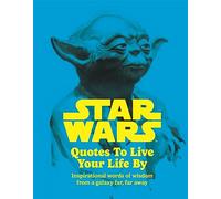 Citas de Star Wars para vivir – Frases inspiradoras de una galaxia muy, muy lejana