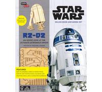 Star Wars. R2-D2 Deluxe Book And Model Set: R2-D2: An Inside Look at the Ultimate Astromech Droid (Incredibuilds)