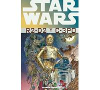 Star Wars R2-D2 y C-3PO (Star Wars: Cómics Leyendas)