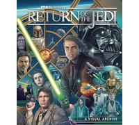 Star Wars: Return of the Jedi: A Visual Archive – Titan Books