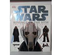 Star Wars: Revenge of the Sith / The Visual Dictionary