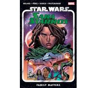 STAR WARS: SANA STARROS - FAMILY MATTERS: 1