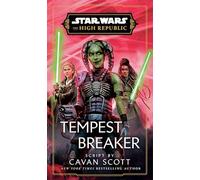 Star Wars: Tempest Breaker: The Jedi meet Lourna Dee! (Star Wars: The High Republic, 10)
