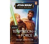 Star Wars: Tentación de la Fuerza (Star Wars: The High Republic, 9) – Penguin Books