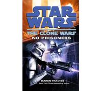 Star Wars: The Clone Wars - No Prisoners