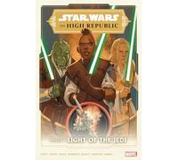 STAR WARS: THE HIGH REPUBLIC PHASE I OMNIBUS: Phase I Light of the Jedi: 1