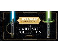 Star Wars: The High Republic: The Lightsaber Collection – Insight Editions
