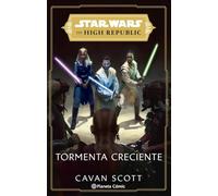 Star Wars. The High Republic: Tormenta Creciente (novela)