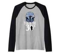 Star Wars The Mandalorian This is The 30's 30th Birthday Camiseta Manga Raglan