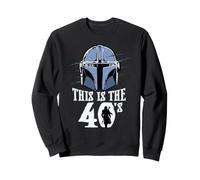 Star Wars The Mandalorian This is The 40's 40th Birthday Sudadera