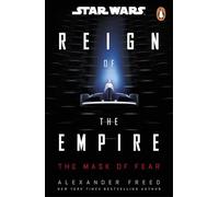 Star Wars: La máscara del miedo – Perfecto para fans de Andor (Star Wars: Reign of the Empire, 1)