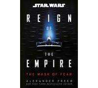 Star Wars: The Mask of Fear (Reign of the Empire) (Star Wars: Reign of the Empire)