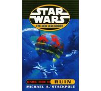 Star Wars: The New Jedi Order - Dark Tide Ruin