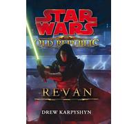 Star Wars The Old Republic Revan (Star Wars: Novelas)