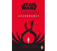 Star Wars: Thrawn Ascendancy: Greater Good: (Book 2)