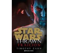 Star Wars Thrawn Traición (novela) | Timothy Zahn