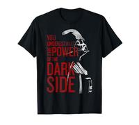 Star Wars Vader You Underestimate The Power of The Dark Side Camiseta