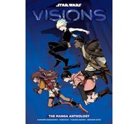 Star Wars: Visions: The Manga Anthology