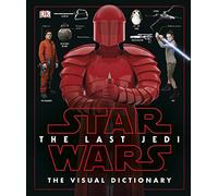 Star Wars. Visual Dictionary. Episode VIII