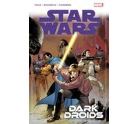 STAR WARS VOL. 7: DARK DROIDS