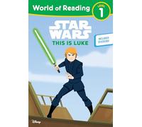 Star Wars: World of Reading: This is Luke: (Level 1)