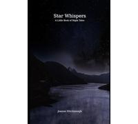 Star Whispers: The Little Book of Night Tales (Soul Trilogy)