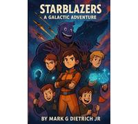 STARBLAZERS - A GALACTIC ADVENTURE