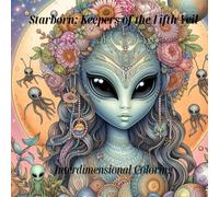 Starborn: Keepers of the Fifth Veil: Interdimensional Coloring