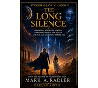 Starborn: The Long Silence