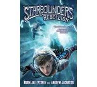 Starbounders #2: Rebellion (ebook)
