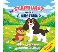 Starburst Meets a New Friend: Second Edition: 2 (Starburst: The Reading Education Assistance Dog)