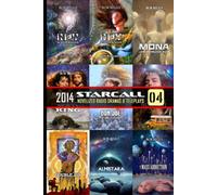 Starcall 4: The Call of the Stars