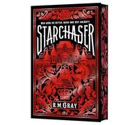 Starchaser: Die Fortsetzung des Romantic-Fantasy-Bestsellers Nightweaver | Mit wunderschönem Farbschnitt in limitierter Auflage