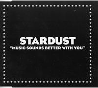 Stardust (90s) - Music Sounds Better With..