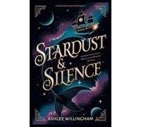 Stardust and Silence: A Space Fantasy Gender-Flipped Little Mermaid Retelling (Clean Fairytales for Adults)