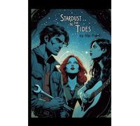 Stardust in the Tides: 1 (Songs from the Siren Shore)