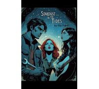 Stardust in the Tides: 1 (Songs from the Siren Shore)