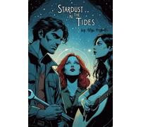 Stardust in the Tides (Songs from the Siren Shore)
