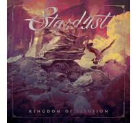 STARDUST - Kingdom Of Illusion