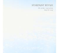 Stardust Revue - My Pride,Your Pride